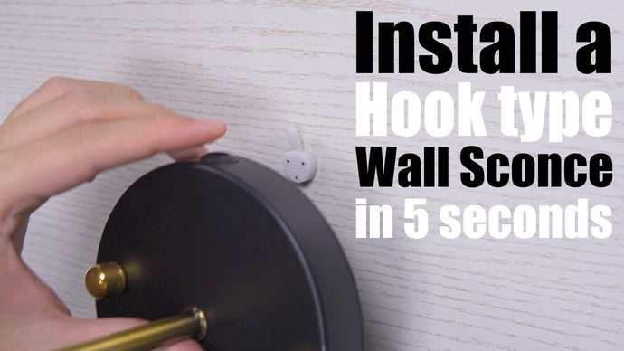 How to install a hook type wall sconce in 5 seconds?